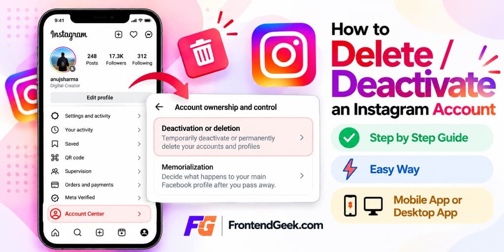 How to Delete Instagram Account — Step by Step Guide (2026) — How to delete or deactivate an Instagram account — step-by-step guide for mobile and desktop