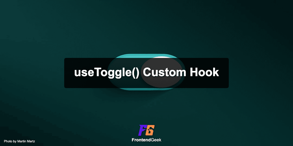 Implement useToggle() Custom Hook in React (Interview)